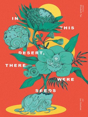 cover image of In This Desert, There Were Seeds